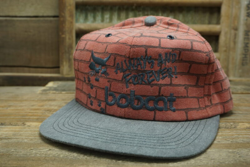 Vintage Bobcat Always and Forever Brick Snapback Trucker Hat Cap K Products Made In USA