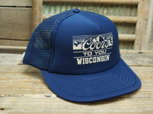 Coors to you WISCONSIN Beer Hat