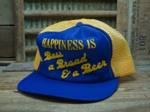 Happiness Is a Bass a Broad & a Beer Trucker Hat