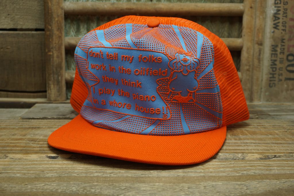 Vintage " Don't Tell My Folks I Work In the Oilfield They Think I Play The Piano in a Whore House !! " Funny Boobs Topless Joke Mesh Snapback Trucker Hat Cap